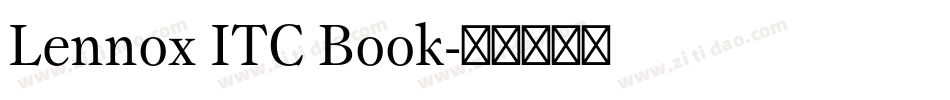 Lennox ITC Book字体转换